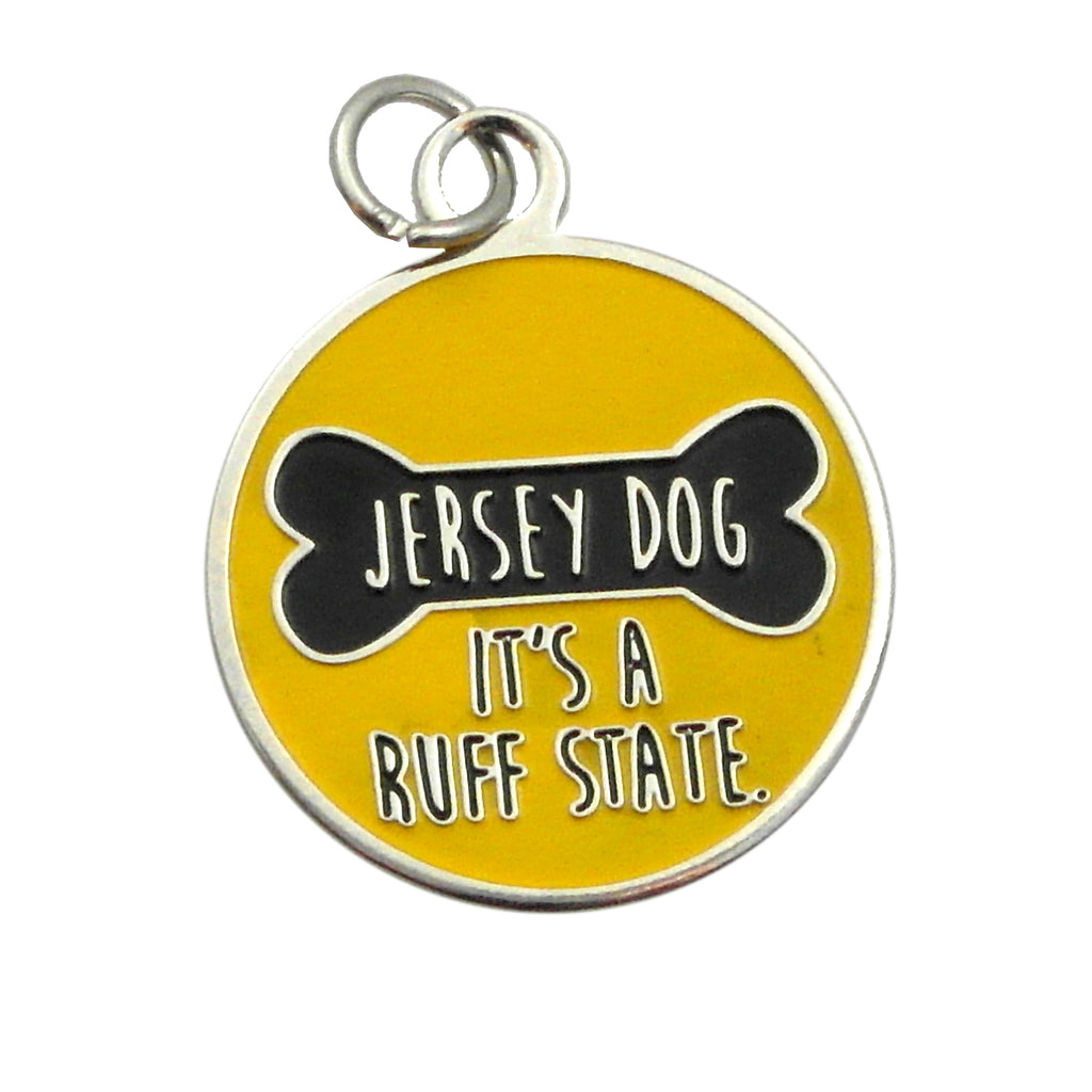 A Dog Collar Charm, Jersey Dog "It's a Ruff State"