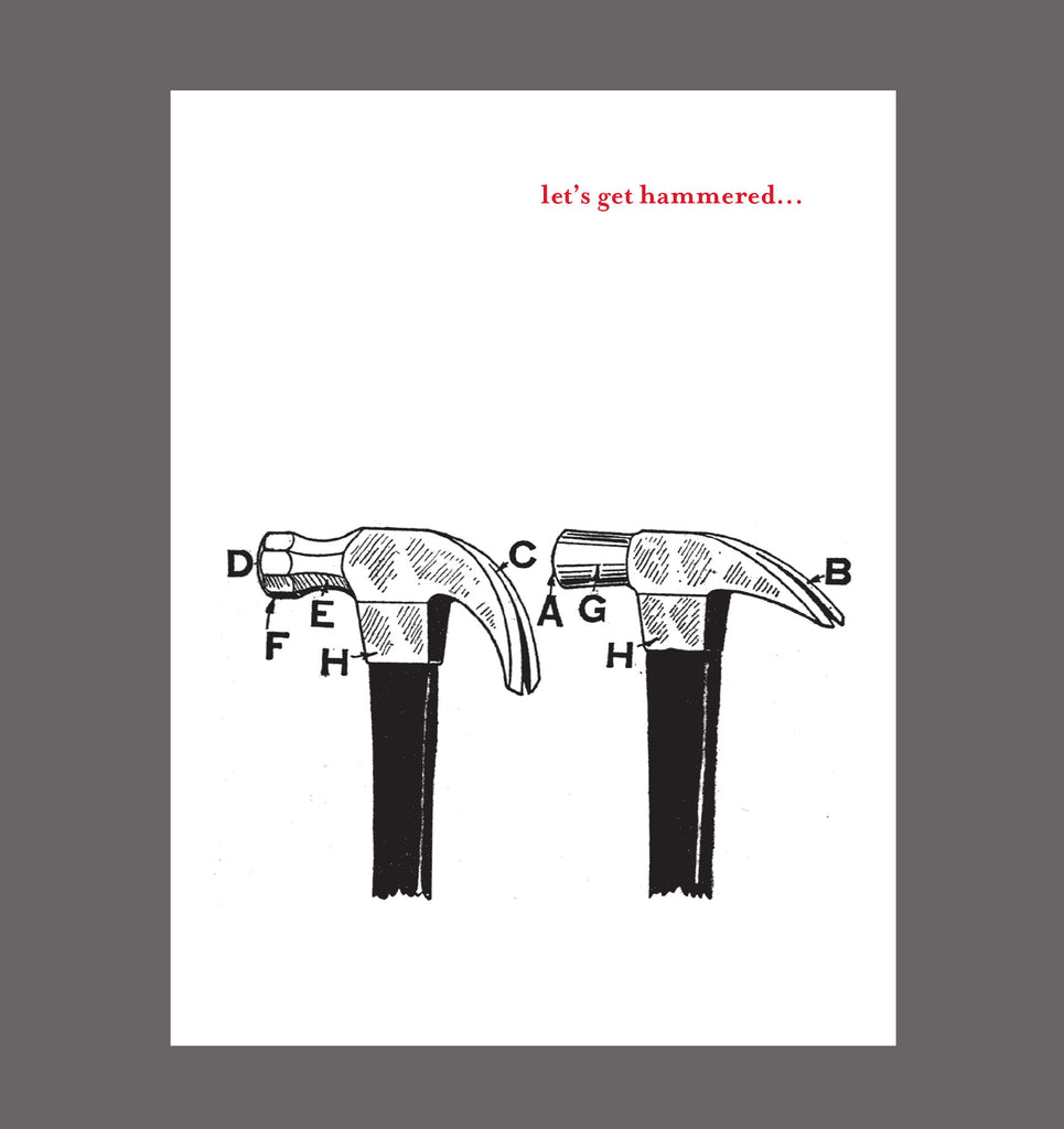 Let's Get Hammered - Party, Special Relationship, Friendship Card, Special Occasion Card, Sold In a 5 Pack